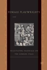 Female Playwrights and Eighteenth-Century Comedy af M. Anderson