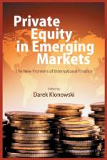 Private Equity in Emerging Markets af D. Klonowski