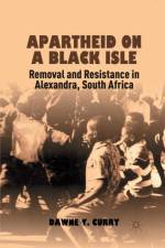 Apartheid on a Black Isle af D. Curry