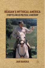 Reagan’s Mythical America