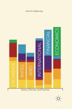 Exchange Rates and International Financial Economics af J. Kallianiotis