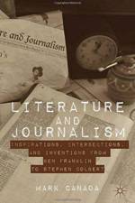 Literature and Journalism af Mark Canada