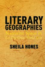 Literary Geographies af S. Hones