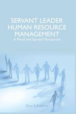 Servant Leader Human Resource Management af G. Roberts