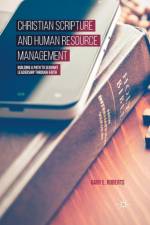 Christian Scripture and Human Resource Management