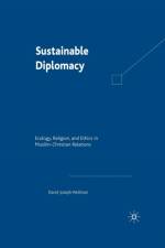 Sustainable Diplomacy af D. Wellman