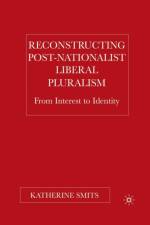 Reconstructing Post-Nationalist Liberal Pluralism af K. Smits
