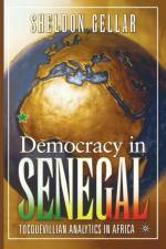 Democracy in Senegal af S. Gellar