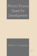Africa's Elusive Quest for Development af M. Houngnikpo