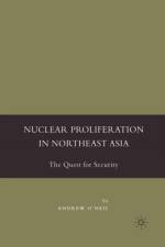 Nuclear Proliferation in Northeast Asia af A. O'Neil