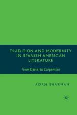 Tradition and Modernity in Spanish American Literature af A. Sharman