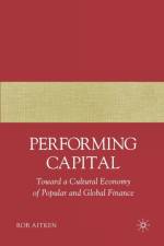 Performing Capital af R. Aitken