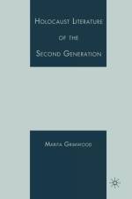 Holocaust Literature of the Second Generation af M. Vaul-Grimwood