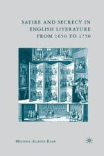 Satire and Secrecy in English Literature from 1650 to 1750 af M. Rabb