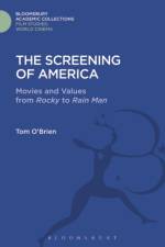 The Screening of America af Tom O'Brien