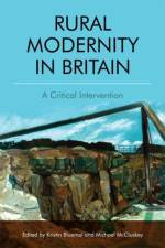 Rural Modernity in Britain af BLUEMEL KRISTIN   MC