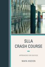 SLLA Crash Course