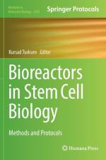 Bioreactors in Stem Cell Biology