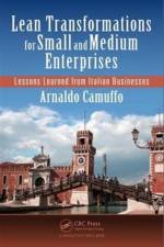 Lean Transformations for Small and Medium Enterprises af Arnaldo Camuffo