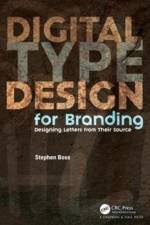 Digital Type Design for Branding af Stephen Boss