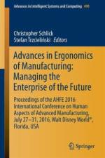 Advances in Ergonomics of Manufacturing: Managing the Enterprise of the Future