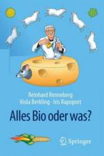 Alles Bio oder was? af Reinhard Renneberg