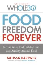 Food Freedom Forever af Melissa Hartwig