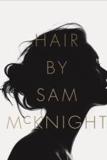 Hair by Sam McKnight af Sam McKnight