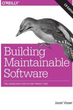 Building Maintainable Software, C# Edition af Joost Visser
