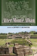 After Monte Alban