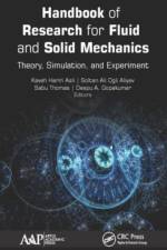Handbook of Research for Fluid and Solid Mechanics