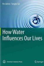 How Water Influences Our Lives