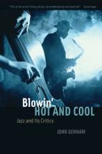 Blowin' Hot and Cool