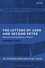 The Letters of Jude and Second Peter: An Introduction and Study Guide af Professor Emeritus George (Adrian College Aichele