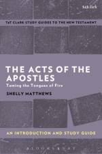The Acts of The Apostles: An Introduction and Study Guide af Shelly (Brite Divinity School Matthews
