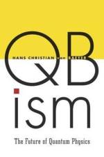 QBism af Hans Christian von Baeyer