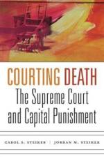 Courting Death af Carol S. Steiker