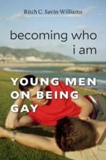 Becoming Who I Am af Ritch C. Savin-Williams