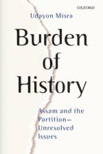 Burden of History af Udayon (Former Professor Misra