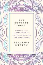 The Outward Mind af Benjamin Morgan