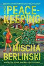 Peacekeeping af Mischa Berlinski