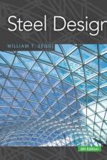 Steel Design af William (The University of Memphis) Segui