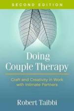 Doing Couple Therapy, Second Edition af Robert (private practice Taibbi