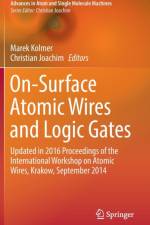 On-Surface Atomic Wires and Logic Gates