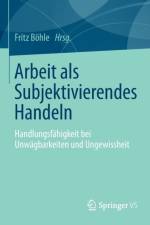Arbeit ALS Subjektivierendes Handeln