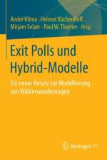 Exit Polls und Hybrid-Modelle