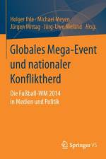 Globales Mega-Event Und Nationaler Konfliktherd