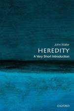 Heredity af John (Associate Professor of the History of Science and Medicine Waller