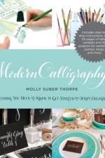 Modern Calligraphy af Molly Suber Thorpe