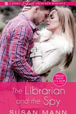 The Librarian and the Spy af Susan Mann